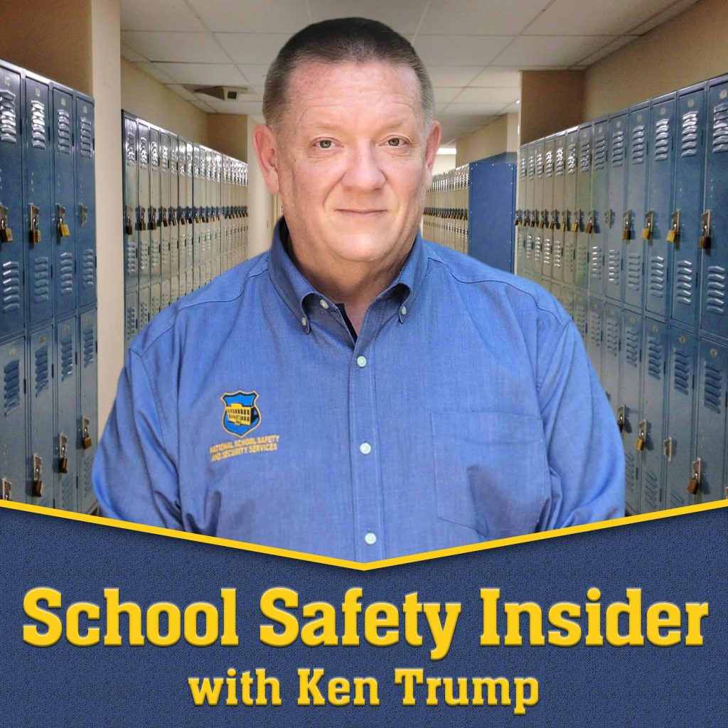 School Safety Insider Podcast School Security School Security